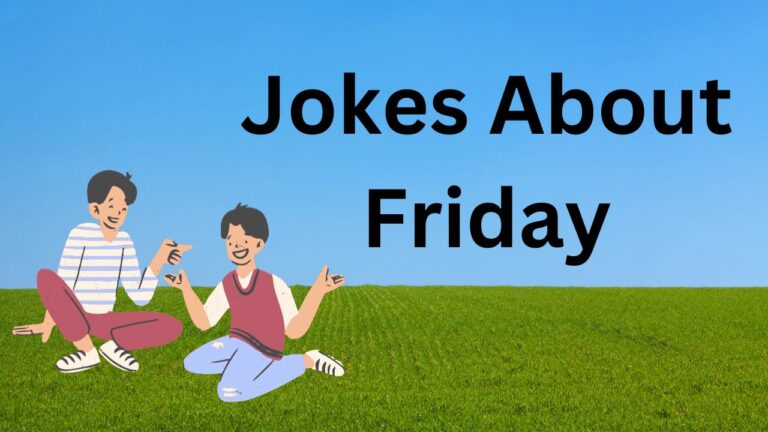 Jokes About Friday